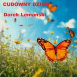 Darek Lemański - Cudowny Dzień