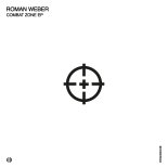 Roman Weber - Combat Zone (Original Mix)