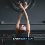 Remundo - Bounty Deep