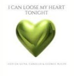 Geo Da Silva, Canello, George Buldy - I Can Loose My Heart Tonight (Radio Mix)