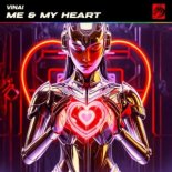 VINAI – Me & My Heart