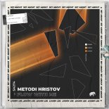 Metodi Hristov - Flow With Me (Extended Mix)