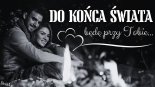 Arek Kopaczewski & Loki - Do końca świata (Z Rep. DwaA)