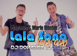 Playboys & Mario Bischin - Lala Song (DJ Dominix Bootleg) 2024