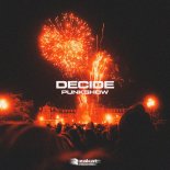 Punkshow - Decide