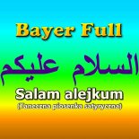 Bayer Full - Salam Alejkum (Radio Edit)