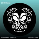 Shadowmaw, Monococ - Concentrate (Darius Rose Remix)