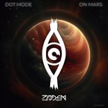 Dot.Mode - On Mars (Original Mix)