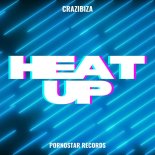 Crazibiza - Heat Up (Vocal Mix)