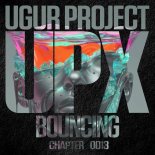 Ugur Project - Bouncing (Original Mix)