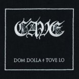 Dom Dolla & Tove Lo - CAVE (Original Mix)