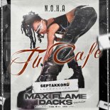 N.O.H.A. - Tu Cafe (Max Flame & Dacks Remix)