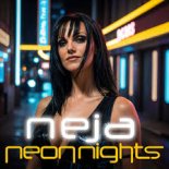 NEJA - Neon Nights