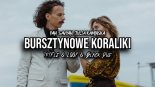 PAN SAVYAN, JULIA KAMIŃSKA - BURSZTYNOWE KORALIKI (Tr!Fle & LOOP & Black Due REMIX)