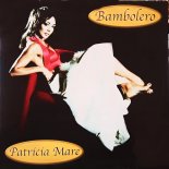 Patricia Mare - Bambolero (Twin Tower Edit)