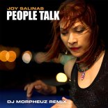 Joy Salinas - People Talk (DJ MorpheuZ Remix)