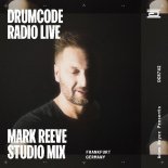 Mark Reeve - Drumcode Radio Live 742,  Studio Mix from Frankfurt, Germany