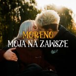 Moreno - Moja na zawsze