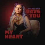 Daria Marx x Dizzma - Gave You My Heart