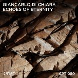 Giancarlo Di Chiara - Echoes of Eternity (Original Mix)