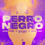 Marc Kiss, Gulmee, Swae Boy feat. KOAV - Perro Negro