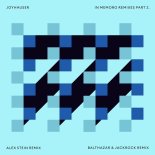 Joyhauser - Anamorphic (Balthazar & JackRock Remix)