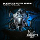 RanchaTek, Eddie Santini - Alternate Reality (Original Mix)