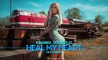 Imanbek, YouNotUs - Heal My Heart (Key C Remix)