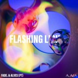 Fade. & Alves (PT) - Flashing Lights (Original Mix)