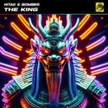 Bomber & Hitak – The King (Extended Mix)