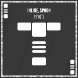 INLINE, Spoon - Peyote (Original Mix)