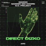 Maddix & Sander van Doorn - Direct Dizko (Original Mix)