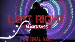 ManiekBoss - Left right (Original Mix)