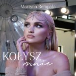 Martyna Rempała - Kołysz mnie