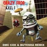 Crazy Frog - Axel F (DMC COX & Butesha Radio Edit)