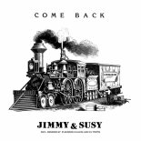 Jimmy & Susy - Come Back (ZYX Edit Remastered 2024)