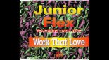 Junior Flex - work that love (Dj Romano remake 2024)