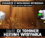 VIXIARZE Z WOLNEGO WYBIEGU! 🐔 SPECIAL NA 900 SUBÓW 🥳 LegoDJ, @NERXON852, @ToMinerprodukszyn, @wyrywka