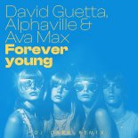 David Guetta, Alphaville & Ava Max - Forever Young (Dj Dark Remix) [Extended]