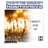 Paffendorf & Kosmonova - I Won't Give Up