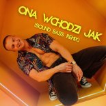 Konstanty Drążek - ONA WCHODZI JAK (SOUND BASS Remix)