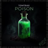 Tomtrax - Poison (Extended Mix)