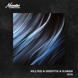 KILLTEQ, DISEPTIX, D.Hash - Zeta (Radio Edit)