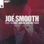 Joe Smooth Feat. Robert Owens & Maydien - Crazy World (Extended Mix)