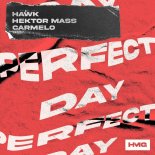 HAWK, Hektor Mass & Carmelo - Perfect Day