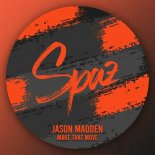 Jason Madden - Make That Move