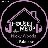 Nicky Woods - It's Fabulous (Extended Mix)