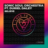 Sonic Soul Orchestra, Duriel Daley - Believe (Extended Vox Mix)