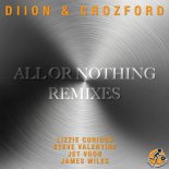 DIION, Crozford - All or Nothing (Steve Valentine Remix)