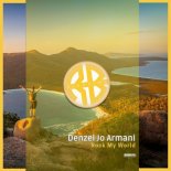 Denzel Jo Armani - Rock My World (Extended Mix)